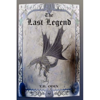 Cover for Ty Barton · The Last Legend (Paperback Book) (2007)