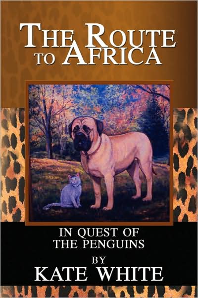 Cover for Kate White · Route to Africa: in Quest of the Penguins (Paperback Book) (2009)