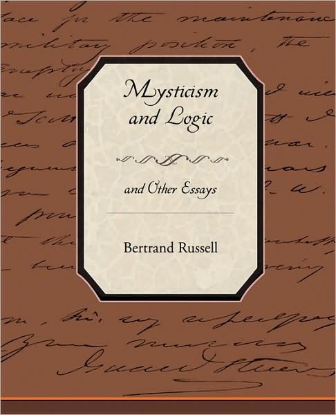 Cover for Bertrand Russell · Mysticism and Logic and Other Essays (Paperback Bog) (2009)