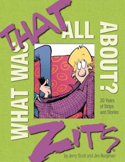 Cover for Jerry Scott · What Was That All About? (Buch) (2017)