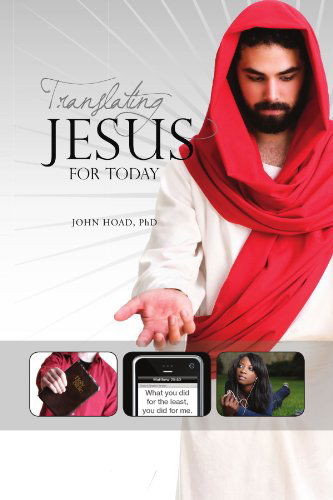 Cover for John Hoad · Translating Jesus for Today (Paperback Book) (2010)