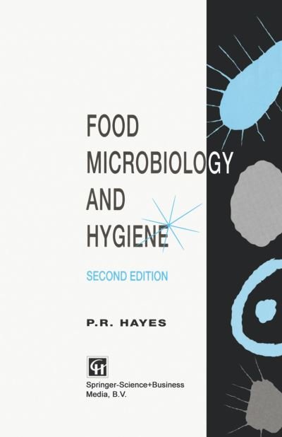 Cover for Richard Hayes · Food Microbiology and Hygiene (Pocketbok) [2nd ed. 1995 edition] (2013)