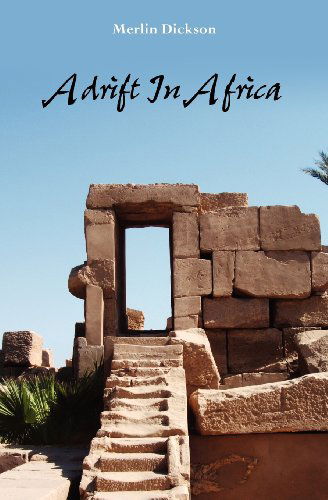 Cover for Merlin Dickson · Adrift in Africa (Paperback Book) (2011)