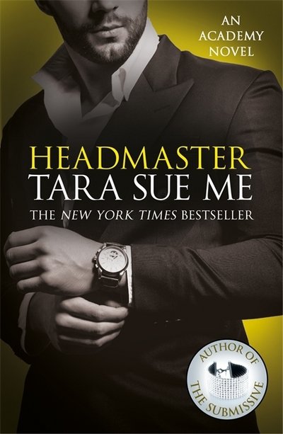 Cover for Tara Sue Me · Headmaster: Lessons From The Rack Book 2 - Lessons From The Rack Series (Paperback Book) (2018)