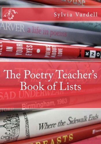 Cover for Sylvia M. Vardell · The Poetry Teacher's Book of Lists (Paperback Book) (2012)