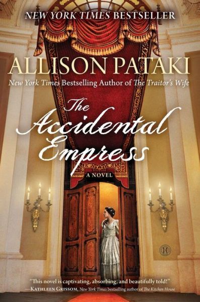 Cover for Allison Pataki · Accidental Empress (Paperback Book) (2015)