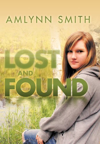 Cover for Amlynn Smith · Lost and Found (Hardcover Book) (2012)