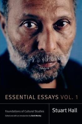 Cover for Stuart Hall · Essential Essays, Volume 1: Foundations of Cultural Studies - Stuart Hall: Selected Writings (Hardcover Book) (2019)