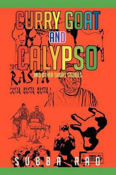 Cover for Subba Rao · Curry Goat and Calypso: and Other Short Stories (Pocketbok) (2012)