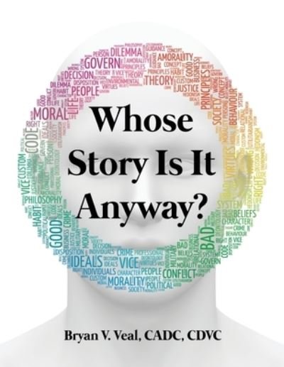 Cover for Cadc Cdvc Veal · Whose Story Is It Anyway? (Pocketbok) (2021)