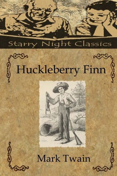 Huckleberry Finn - Mark Twain - Books - Createspace - 9781481079747 - November 23, 2012