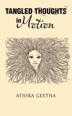 Cover for Athira Geetha · Tangled Thoughts in Motion (Paperback Book) (2017)