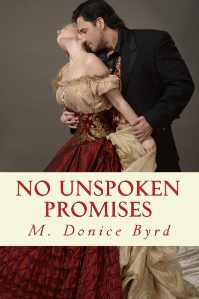 Cover for M Donice Byrd · No Unspoken Promises (Paperback Book) (2013)