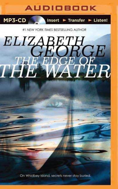 Cover for Elizabeth George · The Edge of the Water (MP3-CD) (2015)