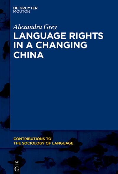 Cover for Grey · Language Rights in a Changing Chin (Buch) (2021)