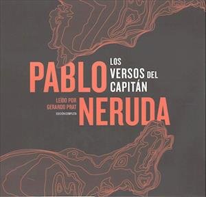 Cover for Pablo Neruda · Los Versos del Capitan Lib/E (CD) (2017)