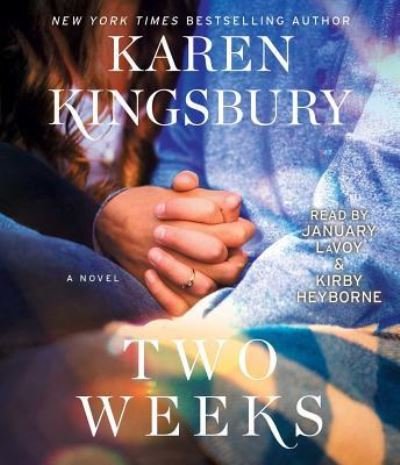 Cover for Karen Kingsbury · Two Weeks (CD) (2019)