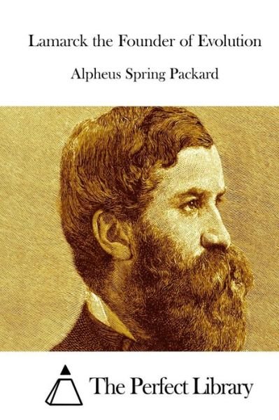 Cover for Alpheus Spring Packard · Lamarck the Founder of Evolution (Paperback Book) (2015)