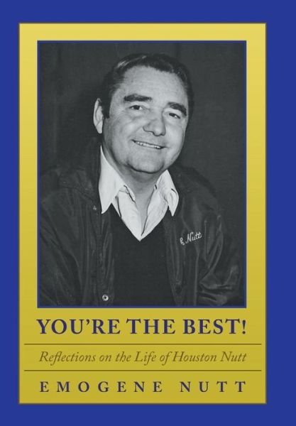 Cover for Emogene Dickey Nutt · You're the Best! (Hardcover Book) (2016)