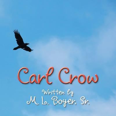 Cover for Sr M L Boyer · Carl Crow (Pocketbok) (2016)