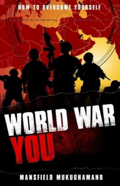 Cover for Mansfield T Mukuchamano · World War You (Taschenbuch) (2017)