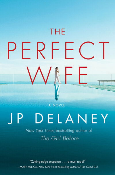 Cover for JP Delaney · The Perfect Wife: A Novel (Hardcover Book)