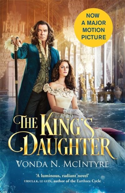 Cover for Vonda McIntyre · The King's Daughter: Now a major motion picture (Paperback Book) (2022)