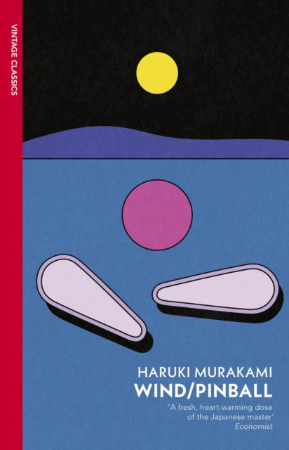 Cover for Haruki Murakami · Wind/ Pinball: Two Novels (Pocketbok) (2025)