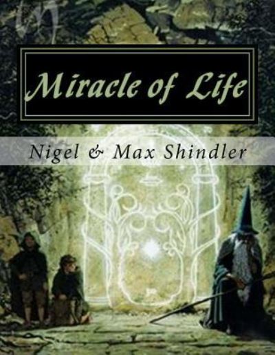 Cover for Max Shindler · Miracle of Life (Paperback Book) (2016)