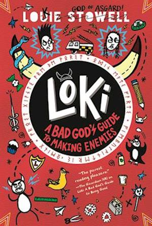 Cover for Louie Stowell · Loki: A Bad God'S Guide To Making Enemies (Book) (2025)