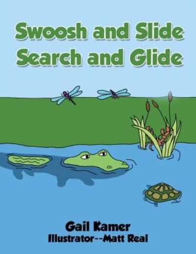 Cover for Gail Kamer · Swoosh and Slide Search and Glide (Pocketbok) (2016)