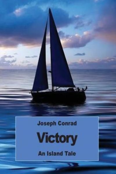 Cover for Joseph Conrad · Victory An Island Tale (Taschenbuch) (2016)