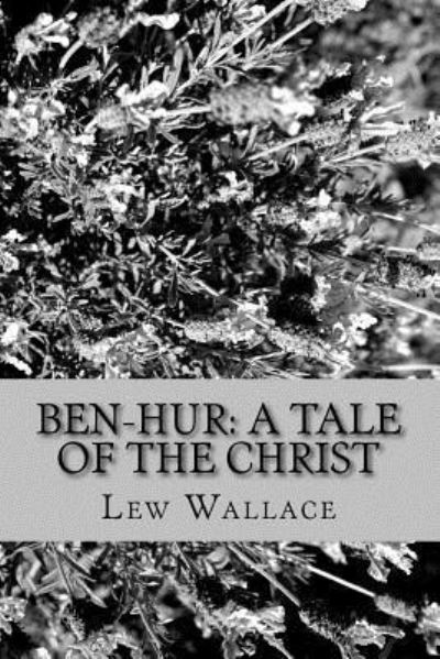 Cover for Lew Wallace · Ben-Hur (Paperback Book) (2016)