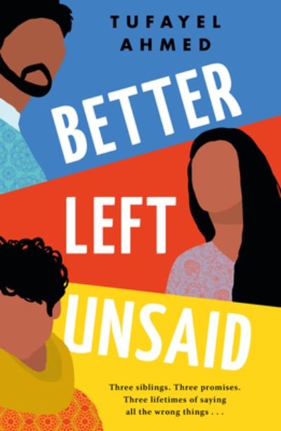Cover for Tufayel Ahmed · Better Left Unsaid (Paperback Bog) (2023)