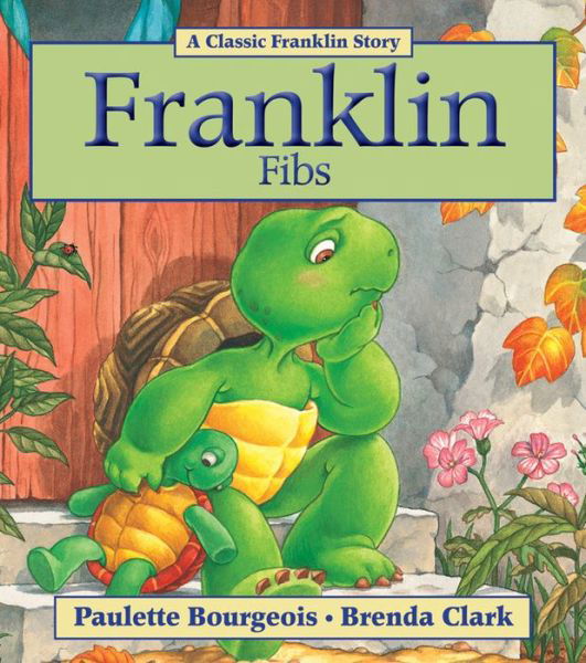 Cover for Paulette Bourgeois · Franklin Fibs (Paperback Book) (2011)