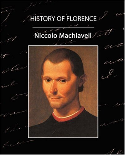 Cover for Niccolo Machiavelli · History of Florence (Paperback Book) (2007)