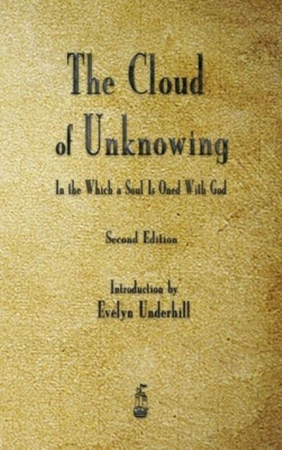 The Cloud of Unknowing - Anonymous - Książki - Merchant Books - 9781603868747 - 18 maja 2021