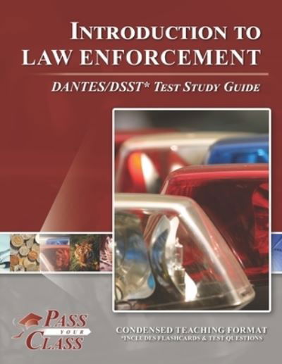 Cover for Passyourclass · Introduction to Law Enforcement DANTES / DSST Test Study Guide (Paperback Book) (2020)