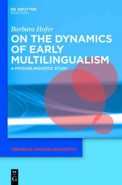 Cover for Hofer · On the Dynamics of Early Multilin (Book) (2015)