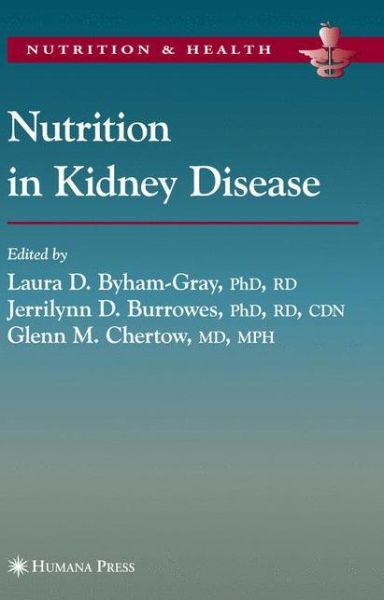 Cover for Nutrition in Kidney Disease - Nutrition and Health (Paperback Book) [Softcover Reprint of Hardcover 1st Ed. 2008 edition] (2010)