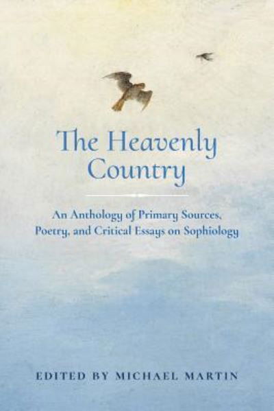 The Heavenly Country - Michael Martin - Bøger - Angelico Press - 9781621381747 - 31. marts 2016