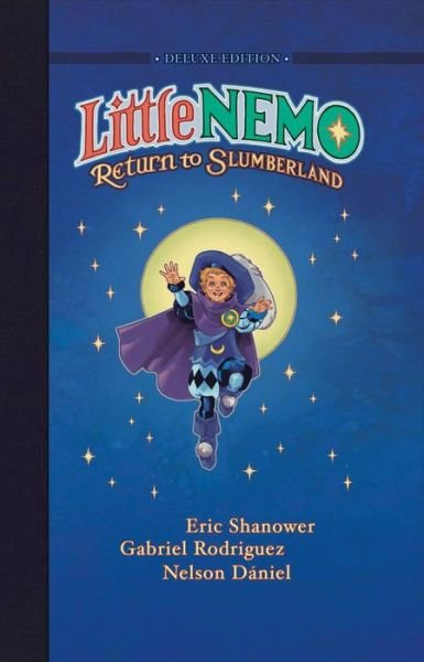 Cover for Eric Shanower · Little Nemo: Return to Slumberland Deluxe Edition - Little Nemo (Hardcover Book) [Special edition] (2016)
