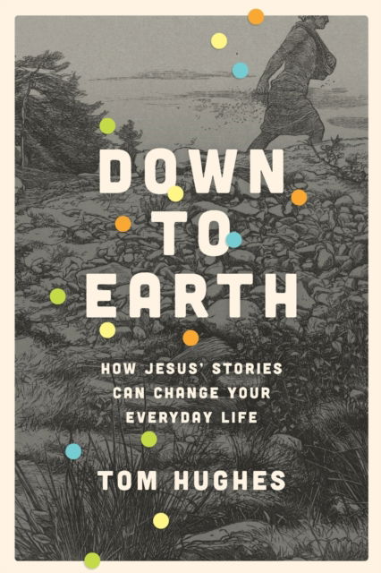 Cover for Tom Hughes · Down to Earth (Paperback Book) (2019)