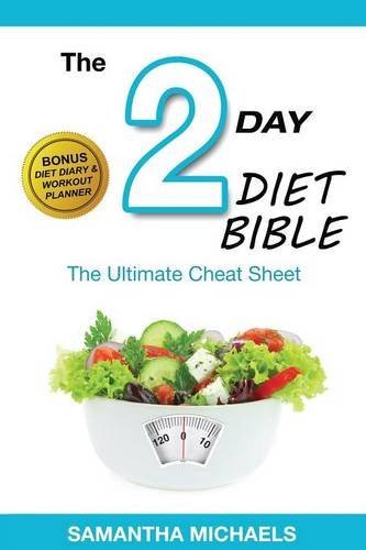 Cover for Samantha Michaels · 2 Day Diet: Ultimate Cheat Sheet (with Diet Diary &amp; Workout Planner) (Paperback Bog) (2014)