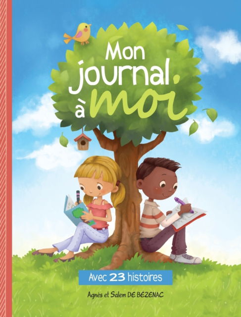 Cover for Agnes De Bezenac · Mon journal a moi (Inbunden Bok) (2020)