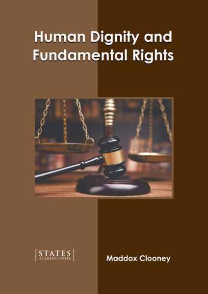 Cover for Maddox Clooney · Human Dignity and Fundamental Rights (Book) (2022)