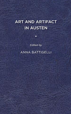 Cover for Art and Artifact in Austen (Hardcover Book) (2020)