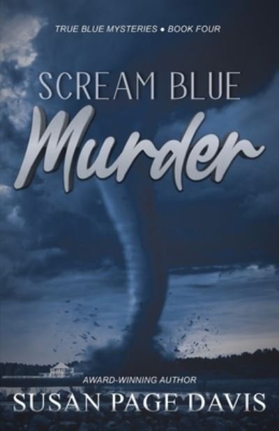 Cover for Susan Page Davis · Scream Blue Murder (Buch) (2023)