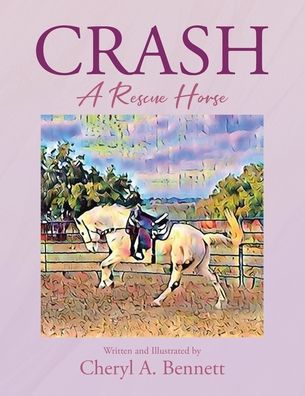 Cover for Cheryl A Bennett · Crash (Paperback Book) (2021)