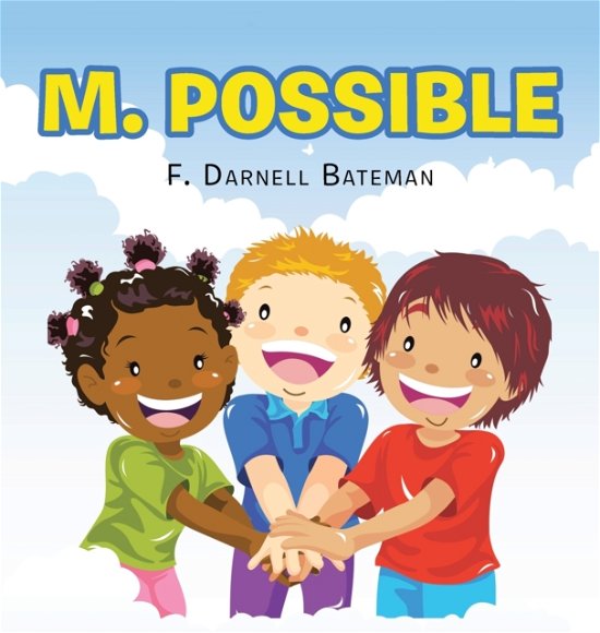 Cover for F Darnell Bateman · M. Possible (Hardcover Book) (2021)